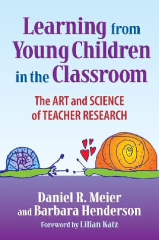 Cover of Learning from Young Children in the Classroom