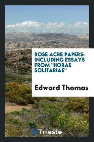 Cover of Rose Acre Papers