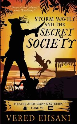 Book cover for Storm Wavily and the Secret Society