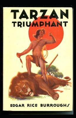 Book cover for Tarzan Triumphant (Tarzan #4) Annotated