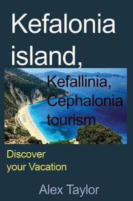 Book cover for Kefalonia Island, Kefallinia, Cephalonia tourism