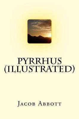 Book cover for Pyrrhus (Illustrated)