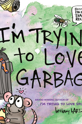 Cover of I'm Trying to Love Garbage