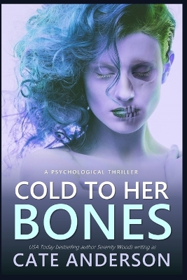 Book cover for Cold to Her Bones
