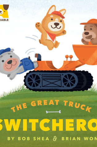Cover of The Great Truck Switcheroo
