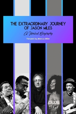 Book cover for The Extraordinary Journey of Jason Miles