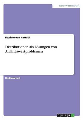 Book cover for Distributionen als Loesungen von Anfangswertproblemen