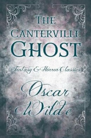 Cover of The Canterville Ghost (Fantasy and Horror Classics)