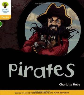 Book cover for Oxford Reading Tree: Level 5: Floppy's Phonics Non-Fiction: Pirates