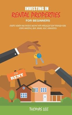 Book cover for Investing in rental properties for beginners