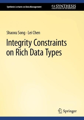 Book cover for Integrity Constraints on Rich Data Types