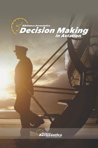 Cover of Decision making in aviation