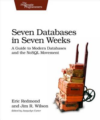 Cover of Seven Databases in Seven Weeks