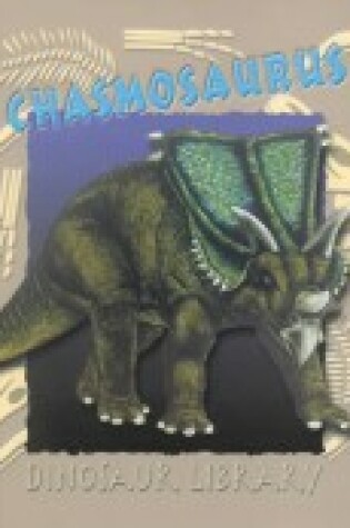 Cover of Chasmosaurus