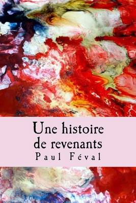 Book cover for Une Histoire de Revenants