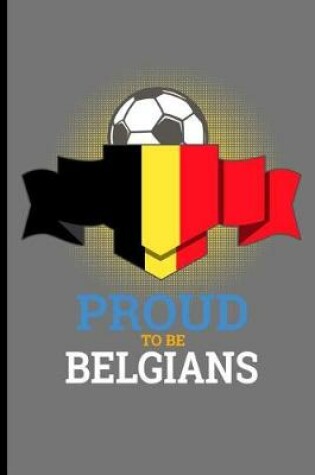 Cover of Proud to be Belgians
