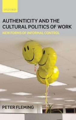 Book cover for Authenticity and the Cultural Politics of Work