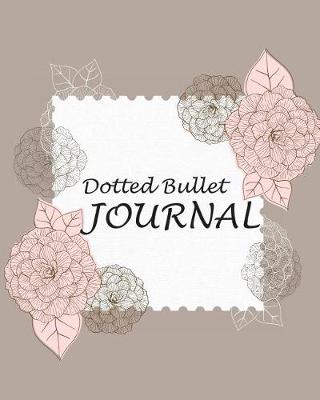 Cover of Dotted Bullet Journal