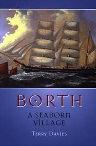 Cover of Borth - A Seaborn Village