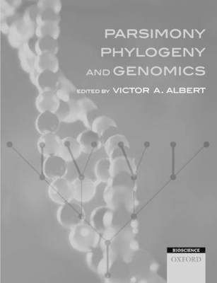 Cover of Parsimony, Phylogeny, and Genomics