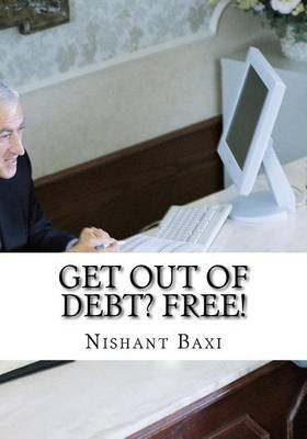 Book cover for Get Out of Debt? Free!