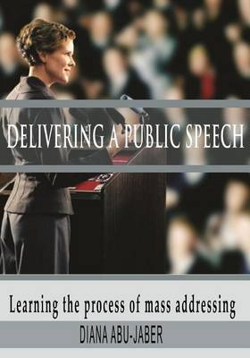 Book cover for Delivering a Public Speech