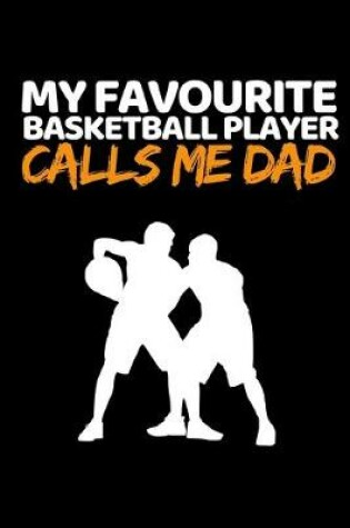 Cover of My Favourite Basketball Player Calls Me Dad
