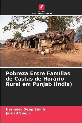 Book cover for Pobreza Entre Famílias de Castas de Horário Rural em Punjab (Índia)