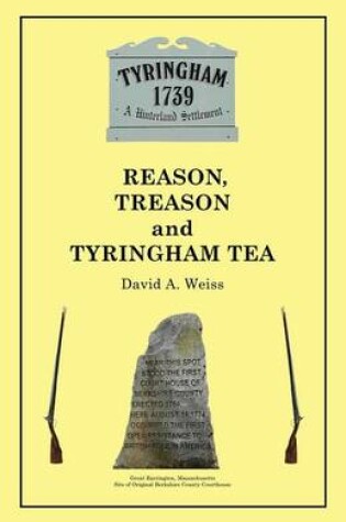 Cover of Reason, Treason and Tyringham Tea