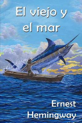 Book cover for El viejo y el mar(Anotado)