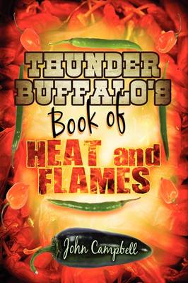 Book cover for Thunder Buffalo's Book of Heat and Flames