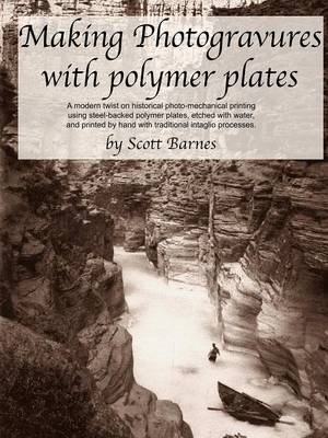 Cover of Making Photogravures with Polymer Plates