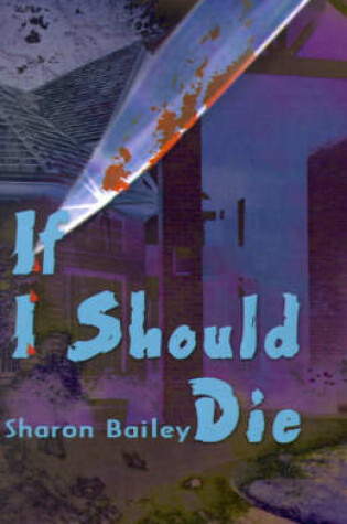 Cover of If I Should Die