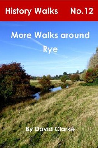 Cover of More Walks around Rye