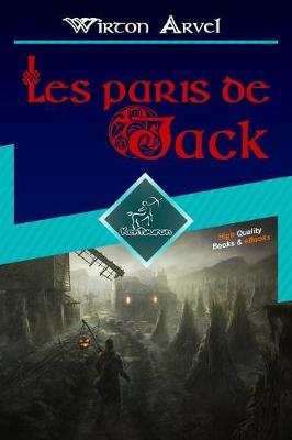 Book cover for Les paris de Jack (Un conte celtique)