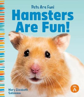 Cover of Hamsters Are Fun!