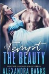 Book cover for Tempt the Beauty