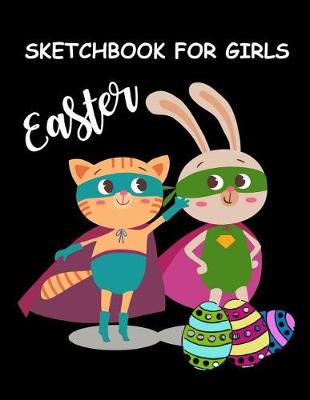 Book cover for Easter Sketchbook for Girls