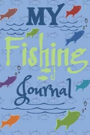 Cover of My Fishing Journal