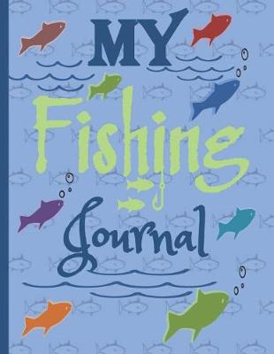 Cover of My Fishing Journal