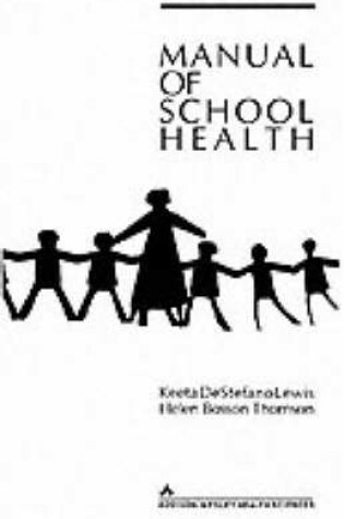 Cover of Manual School Health