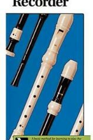 Cover of How to Play the Recorder