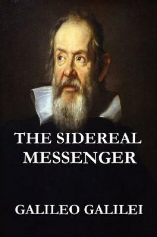 Cover of The Sidereal Messenger (Illustrated Original Edition)