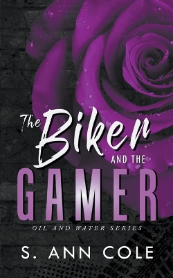 Book cover for The Biker and the Gamer