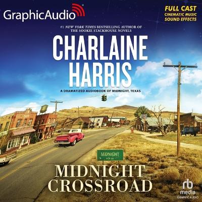 Book cover for Midnight Crossroad [Dramatized Adaptation]