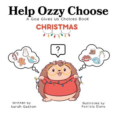 Book cover for Help Ozzy Choose CHRISTMAS