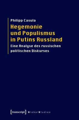 Book cover for Hegemonie Und Populismus in Putins Russland