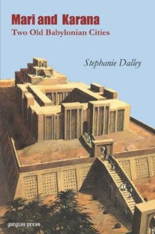 Cover of Mari and Karana: Two Old Babylonian Cities