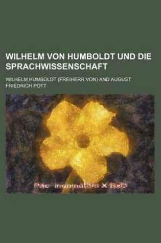 Cover of Wilhelm Von Humboldt Und Die Sprachwissenschaft (1)