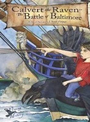 Book cover for Calvert the Raven in the Battle of Baltimore